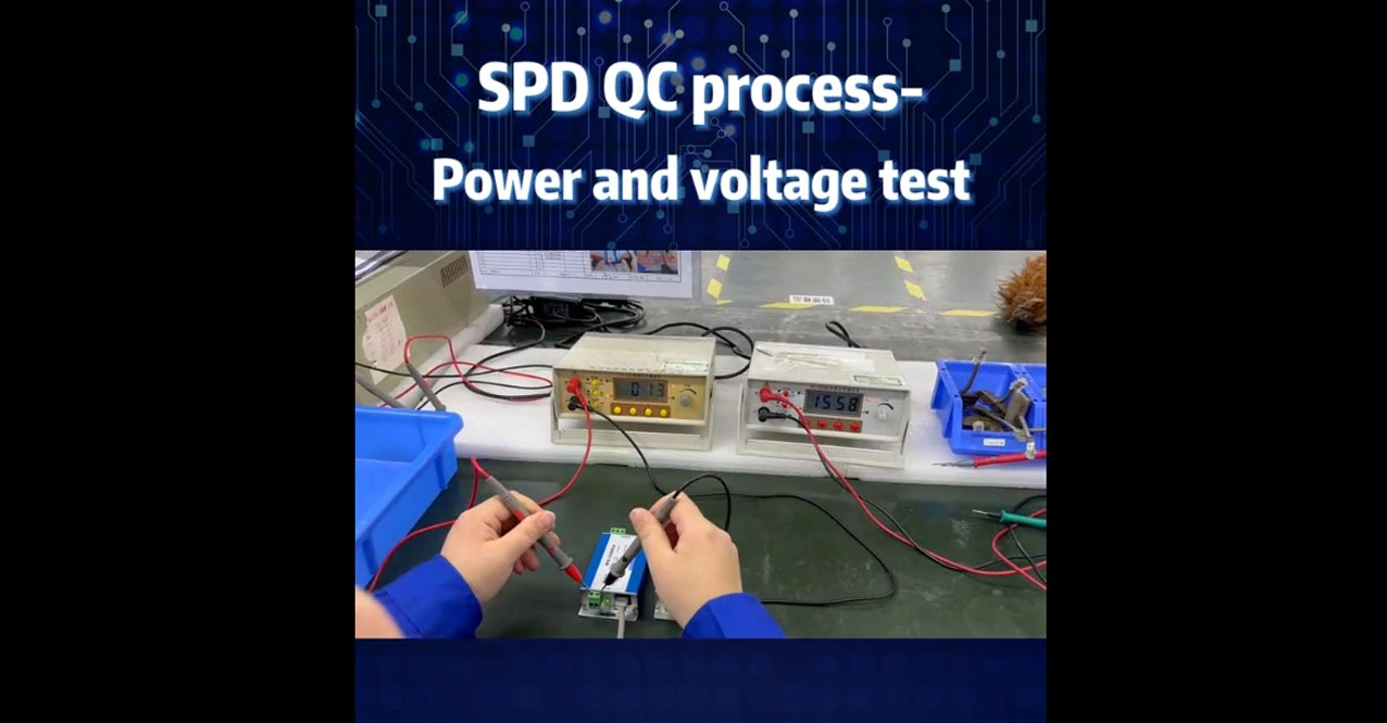 SPD QC process-Power and voltage test